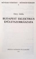Déry Attila: Budapest eklektikus épületszobrászata. Bp.,, 1991. Orsz. Műemléki Felügyelőség
