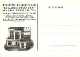 Fejős Ferencz Takaréktűzhelygyára. Szeged, Szentháromság utca 46.; reklámlap / Hungarian stove factory advertisement card