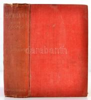 Louis Felbermann: Hungary and its people. Magyarország és népei. London, (1893), Griffith Farran&...