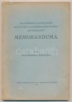 1929 Zalavármegye alispánjának az 1921 évben a határkiigazítás ügyében előterjesztett Memoranduma. Kiadja Zalavármegye közönsége. Zalaegerszeg, Zrínyi Nyomdavállalat Rt., 120 p. Kiadói papírkötés. Jó állapotban.