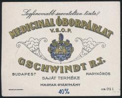 cca 1910 Medicinal Óborpárlat, Gschwindt Rt. italcímke, Klösz Gy. és Fia, 5x6,5 cm