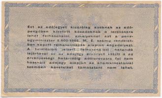 1946. 10.000.000AP sorozat- és sorszám nélkül, hátlapi szövegben több ékezethiány T:III
