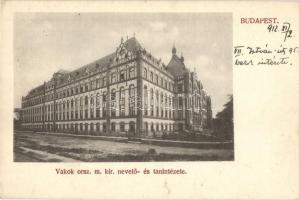 Budapest XIV. Vakok országos m. kir. nevelő és tanintézete; István út 95 (mai Ajtósi Dürer sor 39.)