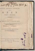 Horvát István: Pest szabad királyi városnak régi Ofen német nevéről. Pest, 1810, Trattner Mátyás, 63 p. Átkötött modern félvászon-kötés, megviselt állapotban, a címlapon bejegyzéssel,  tintafolttal, viseltes, rongyos lapszélekkel, de a szöveg épp, olvasható és hiánytalan.