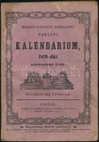 1870 Megbőnvittetett közhasznu Nemzeti Kalendárium, 1870 közönséges évre. Ötvenhatodik évfolyam. Pest, Bucsánszky Alajos Kiadói papírkötés, kissé szakadt borítóval, szamárfülekkel a lapokon, naptárbélyeg pecséttel a címlapon.