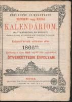 1866 Trattner és Károlyi Nemzeti Kalendáriuma, 1866-dik esztendöre. Ötvenkettedik évfolyam. Pest, Tr...