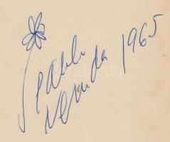 1965 Pablo Neruda (1904-1973) aláírása virágrajzával papírlapon