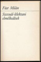 Füst Milán: Szexuál-lélektani elmélkedések. Bp., 1986, Helikon. Kiadói kartonált papírkötés, kiadói ...
