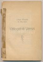 Löwy Árpád (Dr. Réthy László) válogatott versei. Kiadják: barátai. Bp., 1919. Sérült borítóval, tűzö...