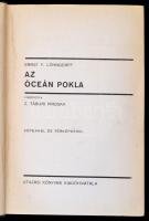 Ernst F. Löhndorff: Az óceán pokla. A világjárás hősei. Fordította: Z. Tábori Piroska. A szerző ered...