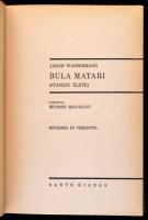 Jakob Wassermann: Bula Matari (Stanley élete.) Fordította: Benedek Marcellné. Kalandos Utazások. Bp....