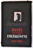 Dante Könyvkiadó Emlékkönyve. 1919-1935. Szerk.: Benedek Marcell. Bp., 1936, Dante. Kiadói illusztrált papírkötés, kissé viseltes borítóval.