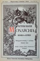 Az Osztrák-Magyar Monarchia írásban és képben. Magyarország I. kötetének 1-8. füzetei, összesen 8 db...