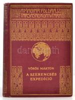 Vörös Márton: A szerencsés expedíció. Magyar Földrajzi Társaság Könyvtára. Bp., é.n., Lampel. Aranyozott kiadói egészvászon-kötésben, fekete-fehér fotókkal, és két térképpel illusztrálva.
