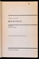 Attilio Gatti: Musungu. Fordította Déry Tibor. A világ körül Bp., é.n., Dante. Kiadói egészvászon-kö...