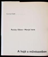 Pataky Dénes, Marjai Imre: A hajó a művészetben. Bp., 1973,Corvina. Kiadói egészvászon-kötés, kiadói...
