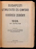 1928 Rendőrségi címtár. Budapesti utmutató és címtár. VIII. évfolyam. Bp., Pallas. Kopottas egészvás...