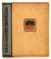 Wass Albert: A kastély árnyékában. Kolozsvár, é.n., Erdélyi Szépmíves Céh. Kiadói félvászon-kötés, megviselt állapotban, kopott borítóval, rosszul, amatőr módon javított kötéssel.