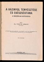 Dr. Fekete László: A házinyúltenyésztés egészségtana. A házinyulak betegségei. Az angóra-gyapjasnyúl...