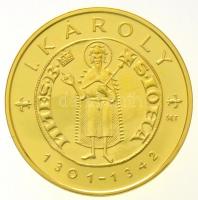 2012. 10.000Ft Au I. Károly aranyforintja tanúsítvánnyal (3,49g/0.986) T:1 Hungary 2012. 10.000 Forint Au Goldgulden of Charles I with certificate (3,49g/0.986) C:UNC