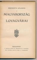 Mikszáth Kálmán: Magyarország lovagvárai. Magyar Jövő Könyvtára 18. Bp., é.n., Magyar Jövő Ifj. Irod...