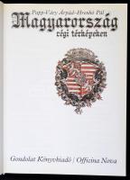 Papp-Váry Árpád - Hrenkó Pál: Magyarország régi térképeken. Bp., 1989, Gondolat - Officina Nova. Vás...