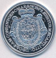 DN "Magyar tallérok utánveretben - Eszterházy Miklós tallérja 1770" Ag emlékérem tanúsítvá...