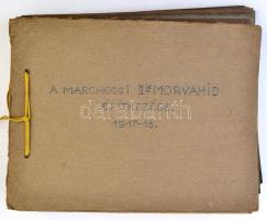 1917 A történelmi magyar és osztrák határon, Marchegg és Dévényújfalú közötti Marcheggi vasúti  Morv...