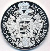 DN "Magyar tallérok utánveretben - III. Károly tallérja 1733" Ag emlékérem tanúsítvánnyal ...