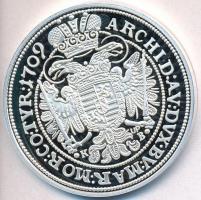 DN "Magyar tallérok utánveretben - I. József tallérja 1709" Ag emlékérem tanúsítvánnyal (2...