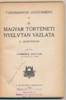 Gombocz Zoltán: A magyar történeti nyelvtan vázlata. IV. jelentéstan. Tudományos gyűjtemény 16. Bp.,...