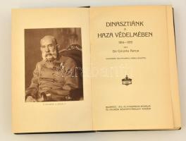 Gáspár Artur: Dinasztiánk a haza védelmében. 1914-1915. 
Bp., 1915. Athenaeum. 221 p., 1 sztl. lev....