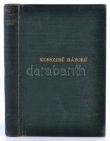 Justrow, Karl: Korszerű háború. A műszaki hadviselés és harceszközei. Átdolgozta: Nemes Suhay Imre.
...