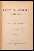 Bárczay Oszkár: A hadügy fejlődésének története. I-II. kötet.
Bp., 1895. Magyar Tudományos Akadémia...