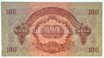 1944. 100P "A Vöröshadsereg Parancsnoksága" "EB" sorozat T:I / Hungary 1944. 100...