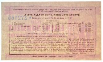 Budapest 1950. "XVI. Állami Sorsjáték" egész sorsjegy T:II / Hungary / Budapest 1950. &quo...