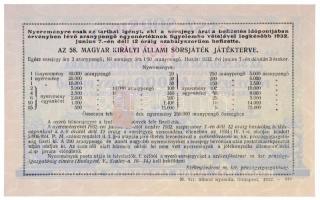 Budapest 1932. "58. Magyar Királyi Állami Sorsjáték" 
 egész sorsjegye T:I- ragasztónyom ...