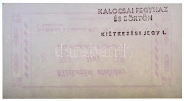 Kalocsa / Börtönpénz DN "Kiétkezési utalvány" 100Ft hátoldalán felülbélyegzés T:I / Hungar...