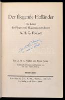 Fokker Der fliegende Holländer. Zürich und Leipzig, 1933. Rascher,