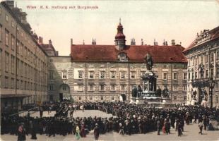 Vienna, Wien I. K. K. Hofburg mit Burgmusik / castle with music (EK)