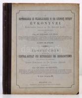 Dr. Schenzl Guidó: A Meteorológiai és Földdelejességi M. Kir. Központi Intézet évkönyvei. Bp., 1884. M. kir. Egyetemi Nyomda, 168p. Kiadói félvászon kötésben.