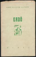 Gróf Haller Alfréd: Erdő. Bp., 1940, Szerzői kiadás, Szalay Sándor Könyvnyomda. Kiadói papírkötés, kiadói illusztrált papírborítóban. Jó állapotban. A borító és a címlap illusztrációja Fáy Dezső (1888-1954) festőművész munkája.  Gróf Haller Alréd (1908-1944) katonatiszt, költő, újságíró, vadászati szakíró verseskötete. Budapest ostroma alatt a nyílasok végeztek vele. A szerző által Harasztos Albert szerkesztő, író, újságírónak dedikált példány. A dedikáció érdekessége, hogy Harasztos Albert is Budapest ostroma során vesztette életét.