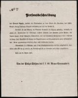 1850 Lamberg Ferenc Fülöp tábornagy, kinevezett nádor, (akit a pesti tömeg 1848-ban meggyilkolt) gyilkosának Figely Sámuelnek körözvénye / 1850 Warrant for the killer of Franz Philipp von Lamberg