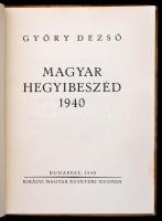 Győry Dezső: Magyar hegyibeszéd. Bp., 1940, Királyi Magyar Egyetemi Nyomda. Kiadói papírkötés
