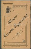 1899 Magyar Turista Egyesület tagsági jegye, Dörre Tivadar (1858-1932) festőművész számára kiállítva