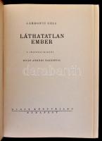 Gárdonyi Géza: A láthatatlan ember. Biczó András rajzaival. Bp., 1943, Dante. Kiadói illusztrált fél...