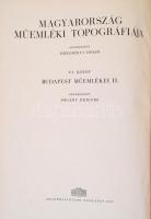 Budapest Műemlékei I-II. kötet. Szerk.: Pogány Frigyes. Írták: Horler Miklós, Entz Géza, Gerevich Lá...