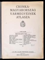 1934 Csonka-Magyarország vármegyéinek atlasza. Bp.,(1934), M. Kir. Állami Térképészet-Kókai Lajos, 2+25 t. Kiadói aranyozott egészvászon-kötésben, kopottas borítóval, kissé sérült fűzéssel, kötéssel.