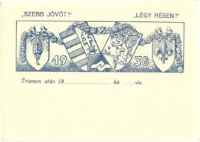 1938 Szebb Jövőt! Légy Résen! Trianon után. Irredenta képeslap címerekkel; Győri Hírlap kiadása / Hungarian irredenta with coat of arms