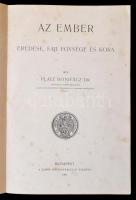 Dr. Platz Bonifácz: Az ember eredése, faji egysége és kora. Bp., 1905, Szent-István-Társulat, X+361 p.  Második kiadás. Egészoldalas és szövegközti képekkel gazdagon illusztrálva. Átkötött félvászon-kötés. Jó állapotban.